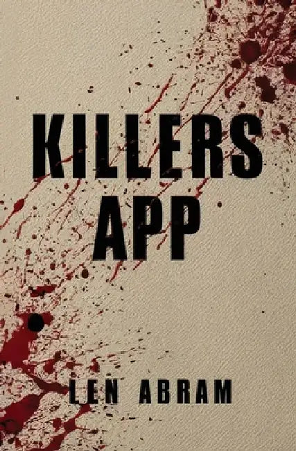 Killers App by Len Abram