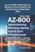 Exam AZ-800: Administering Windows Server Hybrid Core Infrastructure Preparation - NEW: Achieve success in your AZ-800 Exam on the by Georgio Daccache