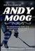 The Full Story of Andy Moog: An Inspirational Story of a Hockey Icon Who Became a Pillar of Success and Stability in Net by Margaret Harris