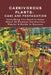 Carnivorous Plants: Care and Propagation: Everything You Need to Know About 25 Common Carnivorous Plants: A Guide to Success by Nehal Kaur