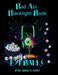 Bad Ass Black Light Book: Eyeballs by Charles J. Scholz