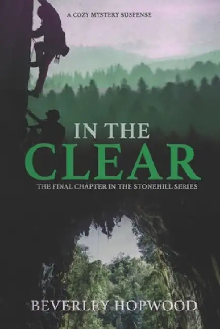 In The Clear by Beverley Hopwood
