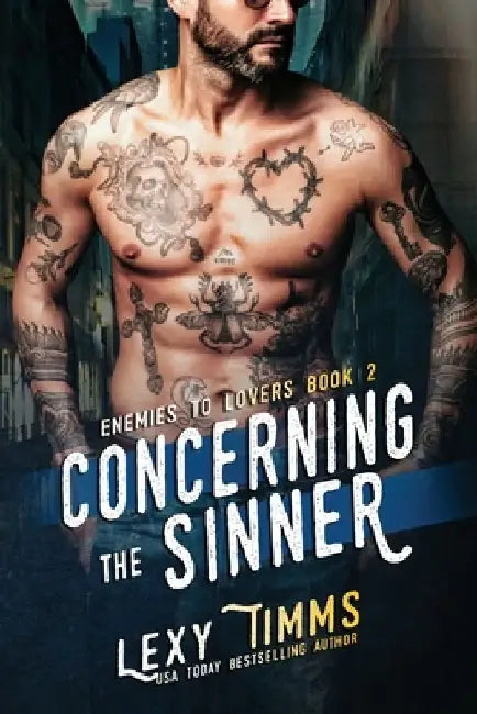 Concerning the Sinner by Lexy Timms