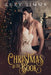 Christmas By The Book by Lexy Timms