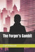 The Forger's Gambit by Zane Redmond