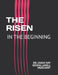 The Risen: In the Beginning by Coach Kay Keisha Lanell Merchant