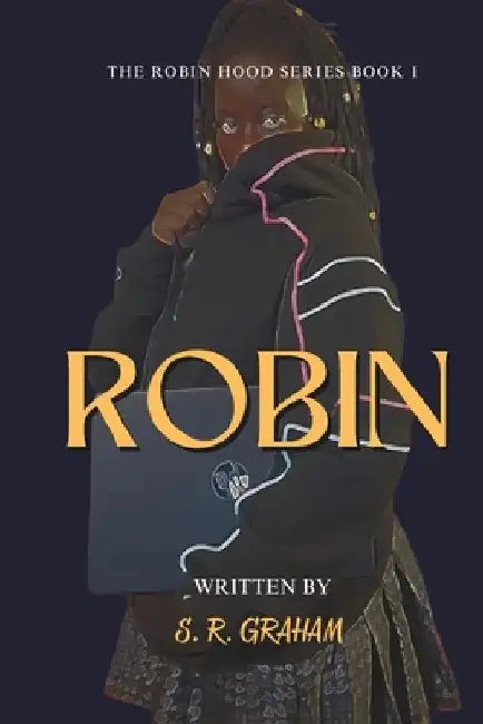 Robin by S. R. Graham