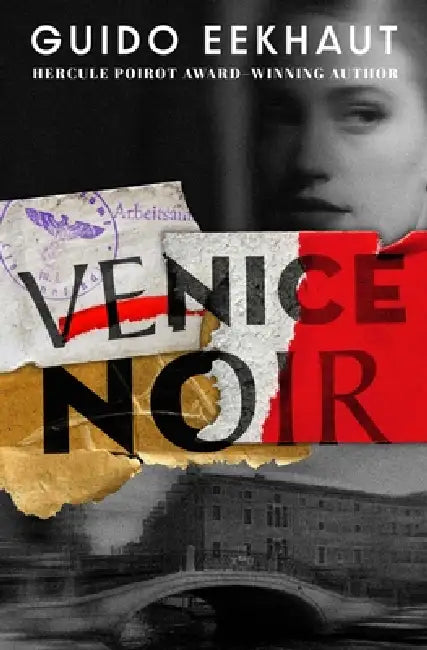 Venice Noir by Guido Eekhaut