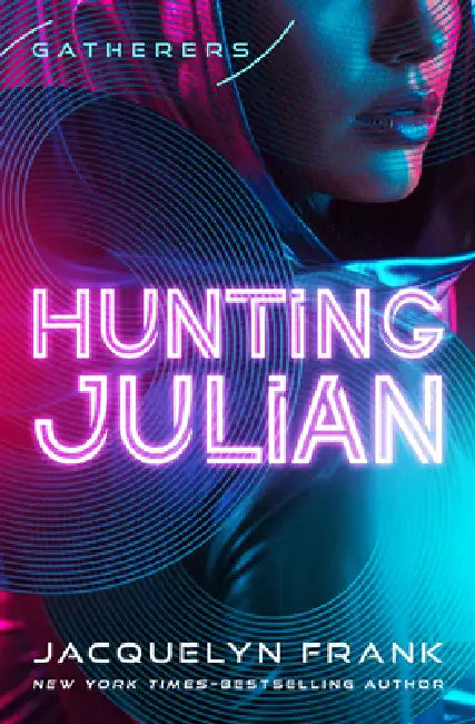 Hunting Julian by Jacquelyn Frank