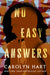 No Easy Answers by Carolyn Hart