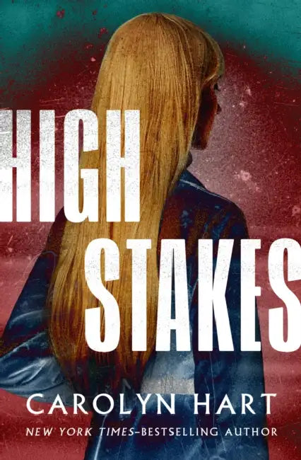 High Stakes by Carolyn Hart