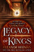 Legacy of Kings by Storygiants, Eleanor Herman