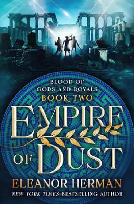 Empire of Dust by Storygiants, Eleanor Herman