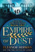 Empire of Dust by Storygiants, Eleanor Herman