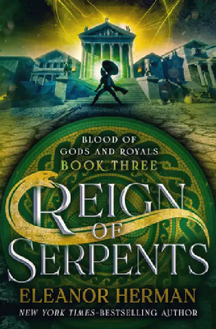 Reign of Serpents by Storygiants, Eleanor Herman