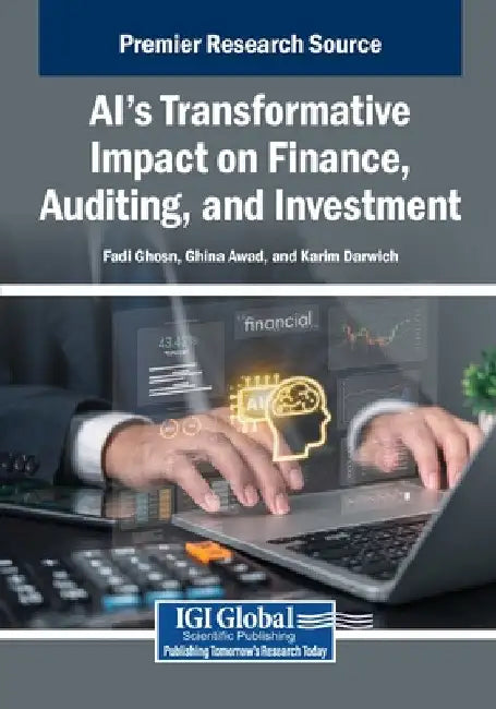 AI's Transformative Impact on Finance, Auditing, and Investment by Fadi Ghosn