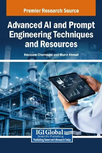 Advanced AI and Prompt Engineering Techniques and Resources by Houssem Chemingui