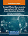 Energy-Efficient Deep Learning Approaches in IoT, Fog, and Green Blockchain Revolution by Anwar Ali Sathio