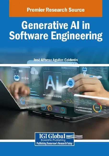 Generative AI in Software Engineering by Jos Alfonso Aguilar-Calder N.