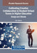 Cultivating Creative Collaboration in Student Virtual Teams in Higher Education: Design and Climate by Jill E. Nemiro
