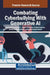 Combating Cyberbullying With Generative AI by Kishor Kumar Reddy C.