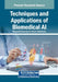 Techniques and Applications of Biomedical AI by Mohamed Hammad