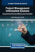 Project Management Information Systems: Empowering Decision Making and Execution by Sherif Mohamed a. Ismail