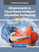 Advancements in Cloud-Based Intelligent Informative Engineering by Kaushal Kishor
