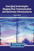 Emerging Technologies Shaping New Communication and Electronic Infrastructures by Eugene Ogbodo