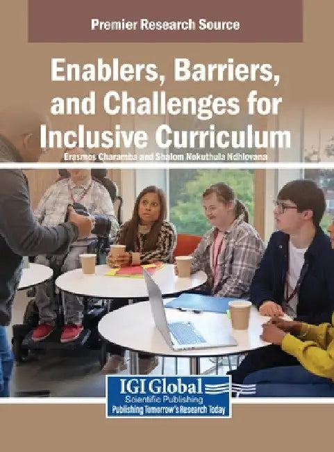 Enablers, Barriers, and Challenges for Inclusive Curriculum by Erasmos Charamba