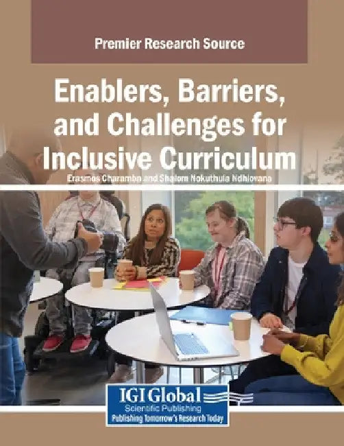 Enablers, Barriers, and Challenges for Inclusive Curriculum by Erasmos Charamba