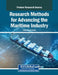 Research Methods for Advancing the Maritime Industry by Froilan Delute Mobo