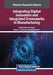 Integrating Digital Innovation and Integrated Frameworks in Manufacturing by Siddhartha Paul Tiwari