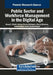 Public Sector and Workforce Management in the Digital Age by Ahmed J. Obaid