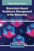 Blockchain-Based Healthcare Management in the Metaverse by Mohammed Shuaib