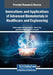 Innovations and Applications of Advanced Biomaterials in Healthcare and Engineering by Safaa Najah Saud Al-Humairi