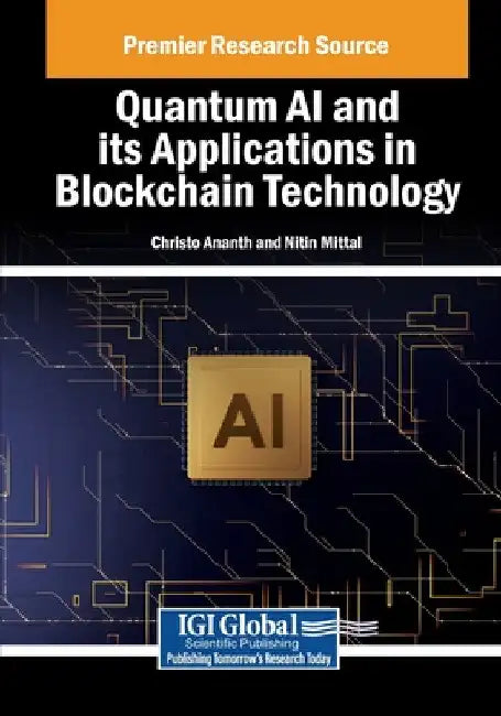 Quantum AI and its Applications in Blockchain Technology by Christo Ananth