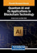 Quantum AI and its Applications in Blockchain Technology by Christo Ananth