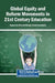 Global Equity and Reform Movements in 21st Century Education by Eugene de Silva, Murage Athula Ranasinghe