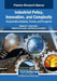 Industrial Policy, Innovation, and Complexity: Comparative Analysis, Trends, and Prospects by Manolis D. Tzouvelekas