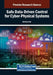 Safe Data-Driven Control for Cyber-Physical Systems by Adn Ne Arbi