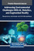 Addressing Environmental Challenges With AI, Robotics, and Augmented Reality by Mourade Azrour