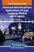 Advanced Interdisciplinary Applications of Large Language Models and AI Agents by Soly Mathew Biju