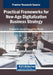 Practical Frameworks for New-Age Digitalization Business Strategy by Poh Kiong Tee