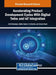 Accelerating Product Development Cycles With Digital Twins and IoT Integration by Udit Mamodiya