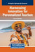 Harnessing Innovation for Personalized Tourism by Spyros Avdimiotis