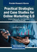 Practical Strategies and Case Studies for Online Marketing 6.0 by Kittisak Wongmahesak