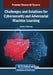 Challenges and Solutions for Cybersecurity and Adversarial Machine Learning by Shafiq Ul Rehman