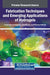 Fabrication Techniques and Emerging Applications of Hydrogels by Onome Ejeromedoghene, Guodong Fu, Olayinka Kehinde