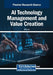 AI Technology Management and Value Creation by P. C. Lai